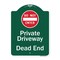 Signmission Private Driveway Dead End W/ Do Not Enter Heavy-Gauge Aluminum Sign, 24" H, GW-1824-9925 A-DES-GW-1824-9925 - alternate 1